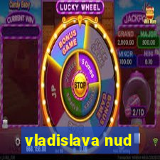 vladislava nud